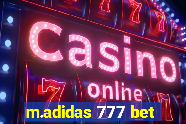 m.adidas 777 bet